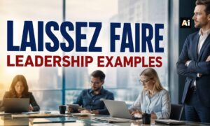 Laissez Faire Leadership Examples When Stepping Back Creates Stronger Leaders